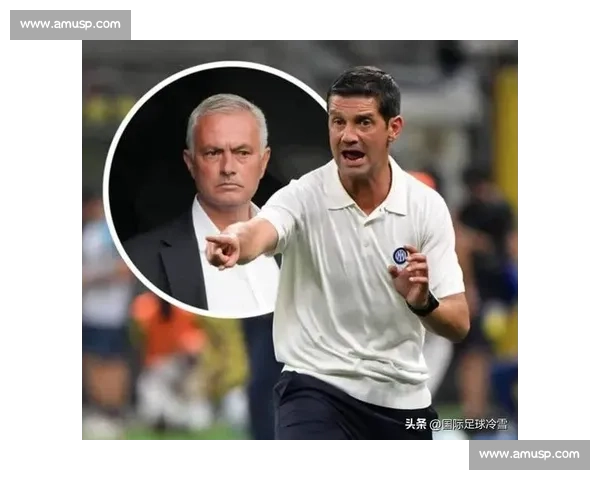 齐沃:蓝黑血脉里的传承者,穆帅精神的践行者 齐沃:蓝黑血脉里的传承者,穆帅精神的践行者