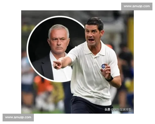 齐沃:蓝黑血脉里的传承者,穆帅精神的践行者 齐沃:蓝黑血脉里的传承者,穆帅精神的践行者